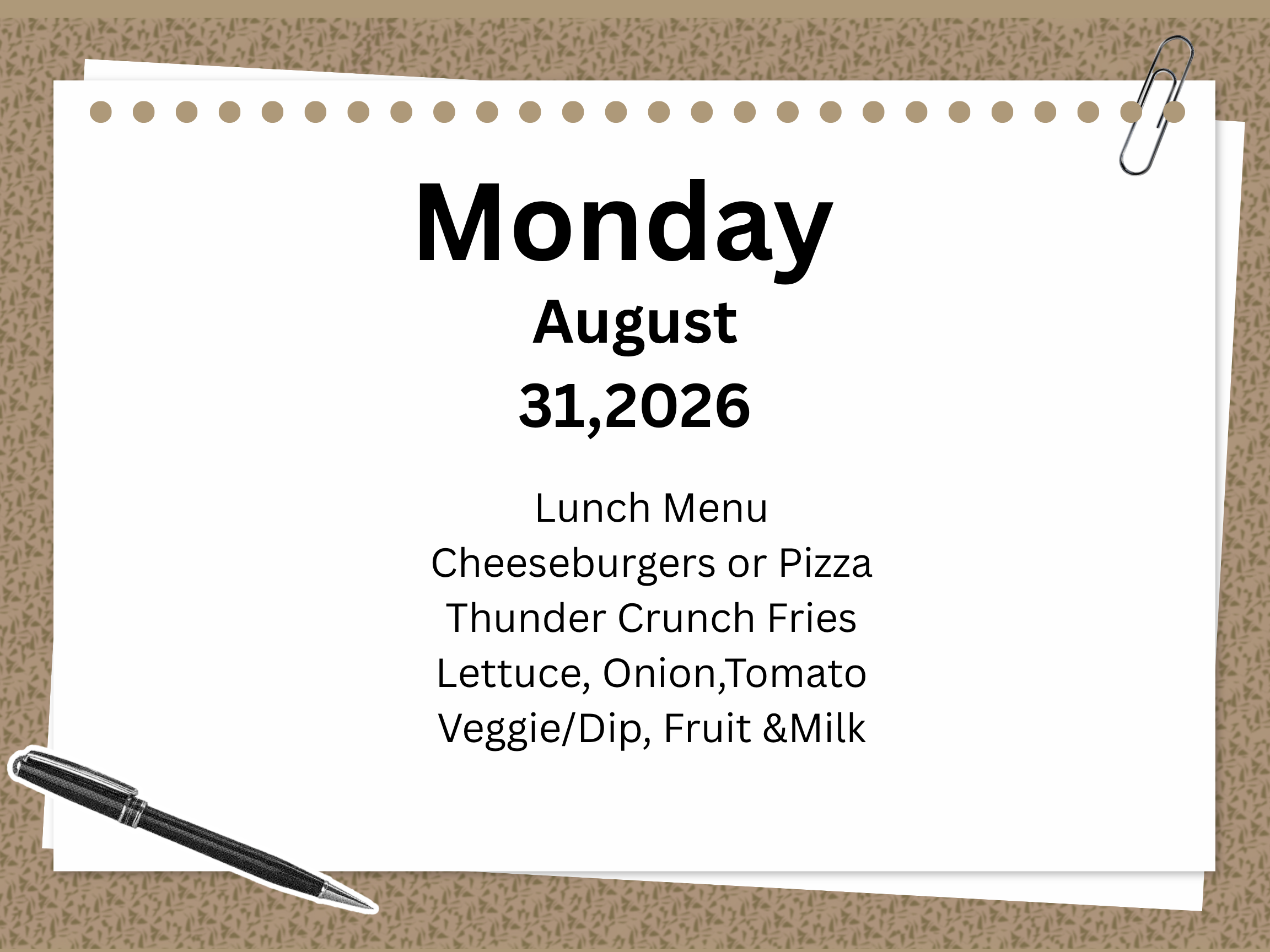 Lunch Menu Monday August 31,2026
